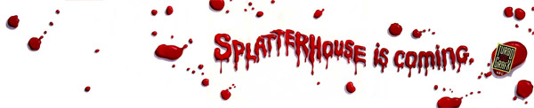 Click for full-size Splatterhouse Ad